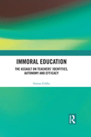 Cover of the book Immoral Education by Erdener Kaynak, John R Darling