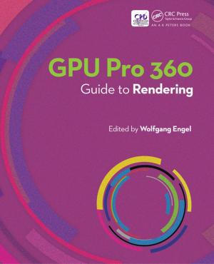 Cover of the book GPU Pro 360 Guide to Rendering by Eduardo Victor Lopez, Alicia Medina