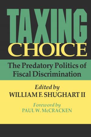 Cover of the book Taxing Choice by A.W. (Tony) Bates