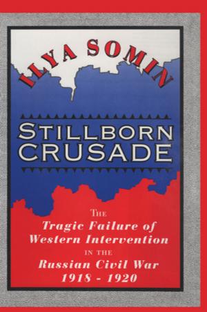 Cover of the book Stillborn Crusade by Mike Woodcock