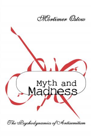 Cover of the book Myth and Madness by Peter Gidal