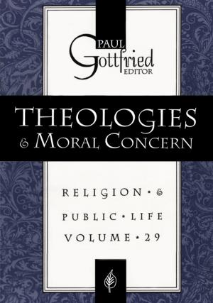 Cover of the book Theologies and Moral Concern by Professor Michael Ball, David T Sunderland