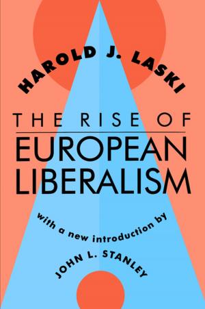 Cover of the book The Rise of European Liberalism by Richard Lowry