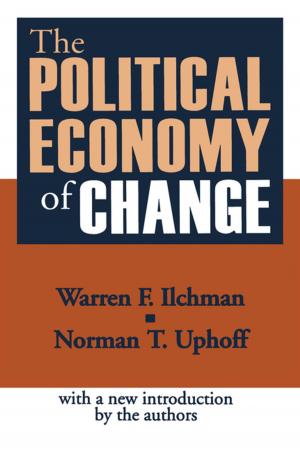 Cover of the book The Political Economy of Change by Peter J. Benekos, Alida V. Merlo