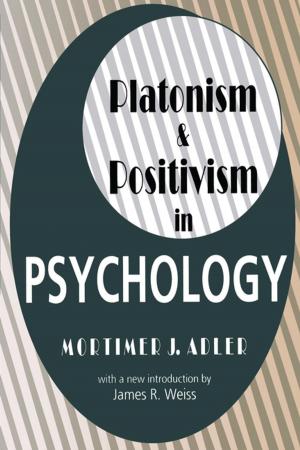 Cover of the book Platonism and Positivism in Psychology by Sotirios Paraschas