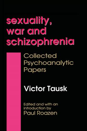 Cover of the book Sexuality, War, and Schizophrenia by 