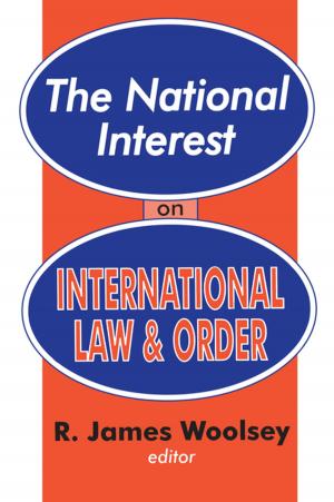 Cover of the book The National Interest on International Law and Order by Gajendra Verma, Paul Zec, George Skinner