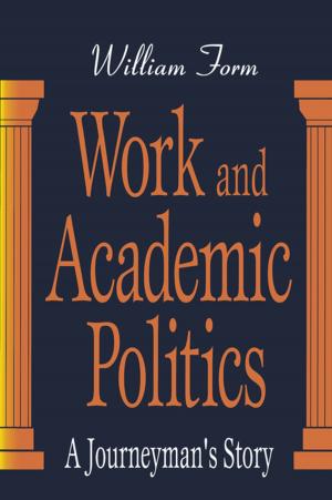 Cover of the book Work and Academic Politics by Aristotle Tziampiris