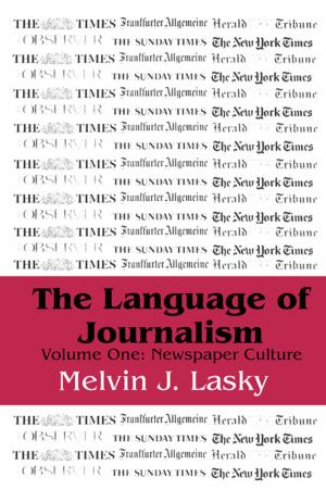 Cover of the book The Language of Journalism by Sara Bubb, Peter Mortimore