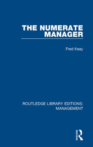 Cover of the book The Numerate Manager by Bruce E. Kaufman, Richard A. Beaumont, Roy B. Helfgott