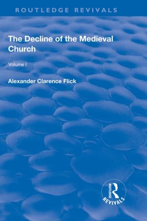 Book cover of Revival: The Decline of the Medieval Church Vol 1 (1930)