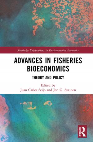 Cover of the book Advances in Fisheries Bioeconomics by Ronnie Lessem
