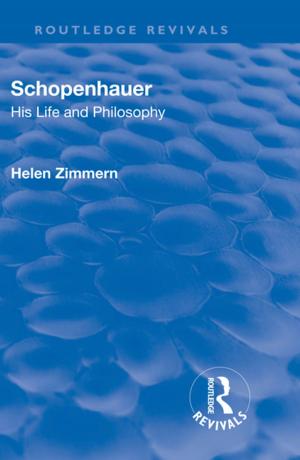 Cover of the book Revival: Schopenhauer: His Life and Philosophy (1932) by Katherine Nicoll