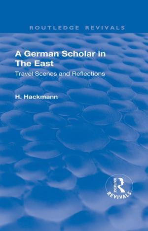 Cover of the book Revival: A German Scholar in the East (1914) by 
