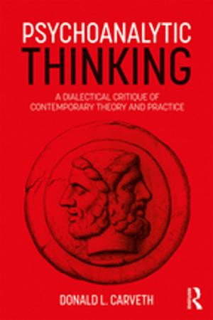 Cover of the book Psychoanalytic Thinking by Gavin J Fairbairn, Gavin Fairbairn