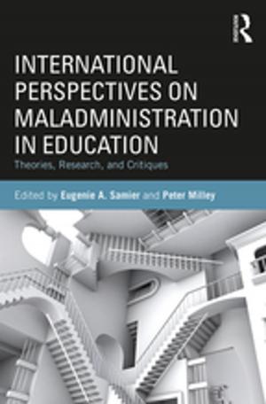 Cover of the book International Perspectives on Maladministration in Education by Paul Teague