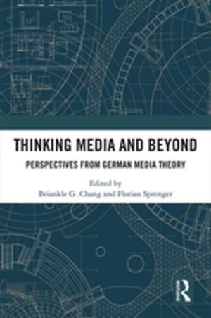 Cover of the book Thinking Media and Beyond by Paul Sparrow, Cary L. Cooper