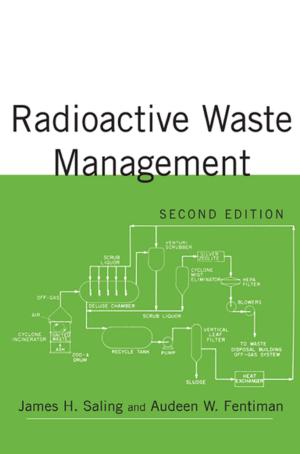 Cover of the book Radioactive Waste Management by Ronald A. Asherson