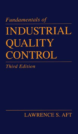 Cover of the book Fundamentals of Industrial Quality Control by NIkiforos Laopodis
