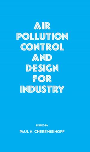 Cover of the book Air Pollution Control and Design for Industry by Chudnovsky