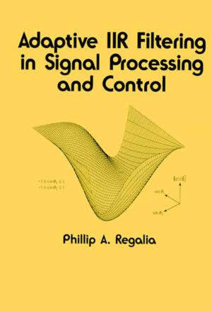 Cover of the book Adaptive IIR Filtering in Signal Processing and Control by Paul C. Jorgensen