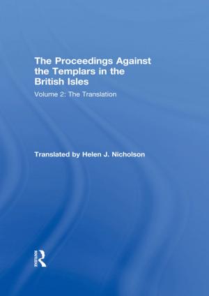 Cover of the book The Proceedings Against the Templars in the British Isles by Arieh L. Avneri