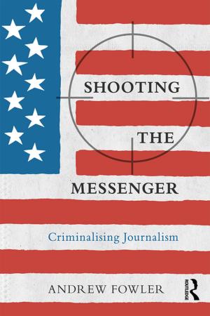 Cover of the book Shooting the Messenger by Arthur Feiler