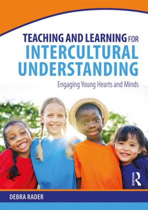 Cover of the book Teaching and Learning for Intercultural Understanding by Bennet Lientz, Kathryn Rea