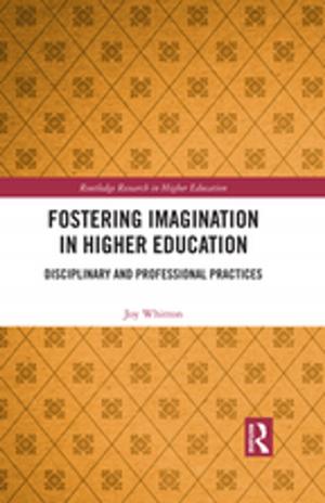 Cover of the book Fostering Imagination in Higher Education by Nicholas Bourne
