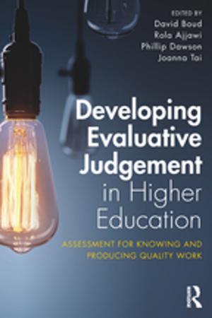 Cover of the book Developing Evaluative Judgement in Higher Education by Darley Jose Kjosavik, Nadarajah Shanmugaratnam