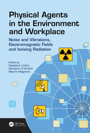 Cover of the book Physical Agents in the Environment and Workplace by J. Calvin Giddings