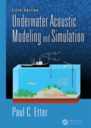 Cover of the book Underwater Acoustic Modeling and Simulation by Anastasia Veloni, Nikolaos Miridakis