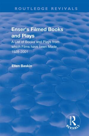 Cover of the book Enser’s Filmed Books and Plays by Pascal Dennis