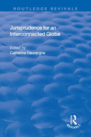 Cover of the book Jurisprudence for an Interconnected Globe by 