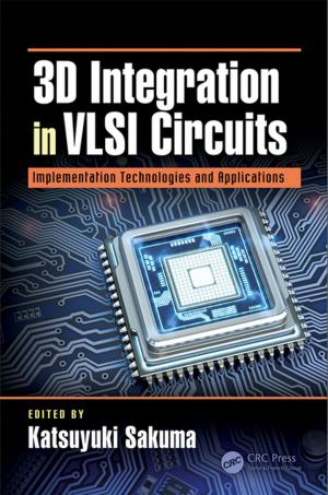 Cover of the book 3D Integration in VLSI Circuits by 