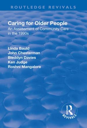 Cover of the book Caring for Older People by Margaret Anzul, Margot Ely, Teri Freidman, Diane Garner, Ann McCormack-Steinmetz