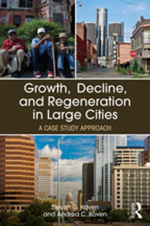 Cover of the book Growth, Decline, and Regeneration in Large Cities by Sam Whimster