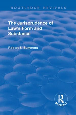 Cover of the book The Jurisprudence of Law's Form and Substance by Françoise Dussart, Howard Morphy