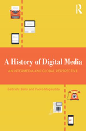 Cover of the book A History of Digital Media by Jody Olshevski, Anne Katz