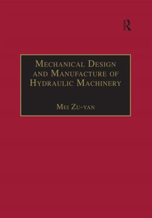 Cover of the book Mechanical Design and Manufacture of Hydraulic Machinery by D R SarDesai