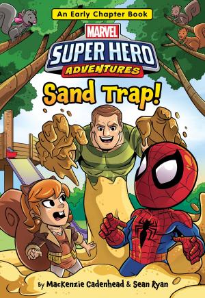 Cover of the book Marvel Super Hero Adventures: Sand Trap by Ahmet Zappa, Shana Muldoon Zappa