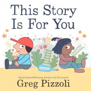Cover of the book This Story is for You by Kelly Loy Gilbert