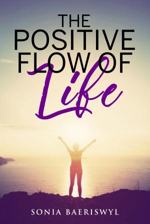 Cover of The Positive Flow of Life