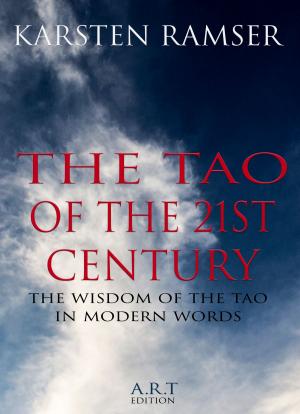 Cover of the book The Tao of the 21st century by 伊賀列阿卡拉．修．藍博士, 平良愛綾