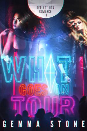 Cover of the book What Goes On Tour by Carla Atherstone