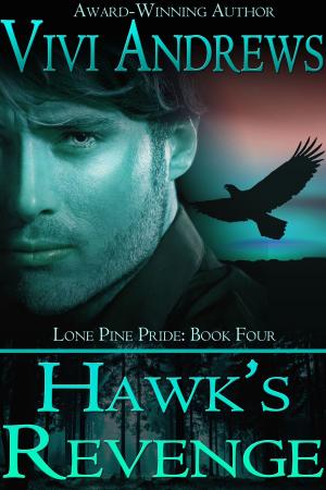Cover of the book Hawk's Revenge by Vivi Andrews