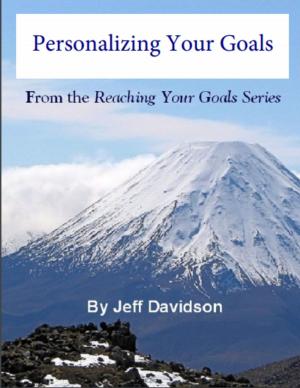Cover of the book Personalizing Your Goals by Jeff Davidson