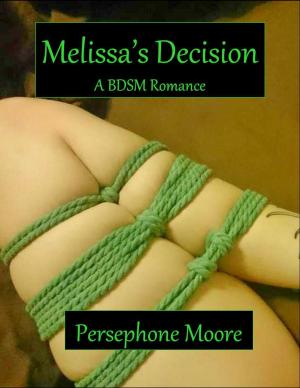 Cover of the book Melissa’s Decision: A Short BDSM Romance by Grace Vilmont