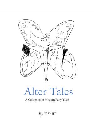Cover of the book Alter Tales by Jim Stinson