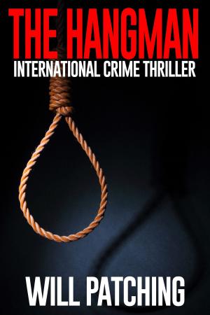 Book cover of The Hangman: International Crime Thriller